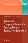 Advanced Computer Simulation Approaches for Soft Matter Sciences II - Book