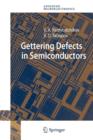 Gettering Defects in Semiconductors - Book