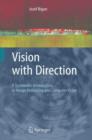 Vision with Direction : A Systematic Introduction to Image Processing and Computer Vision - Book