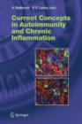 Current Concepts in Autoimmunity and Chronic Inflammation - Book