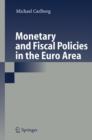 Monetary and Fiscal Policies in the Euro Area - Book