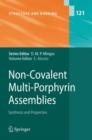 Non-Covalent Multi-Porphyrin Assemblies : Synthesis and Properties - Book