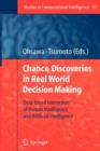 Chance Discoveries in Real World Decision Making : Data-based Interaction of Human intelligence and Artificial Intelligence - Book
