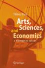 Arts, Sciences, and Economics : A Historical Safari - Book