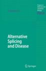 Alternative Splicing and Disease - Book