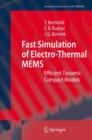 Fast Simulation of Electro-Thermal MEMS : Efficient Dynamic Compact Models - Book