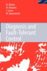 Diagnosis and Fault-Tolerant Control - Book