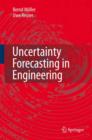 Uncertainty Forecasting in Engineering - Book