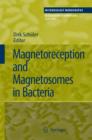 Magnetoreception and Magnetosomes in Bacteria - Book