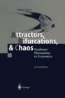 Attractors, Bifurcations, & Chaos : Nonlinear Phenomena in Economics - Book