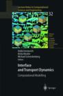 Interface and Transport Dynamics : Computational Modelling - Book