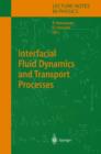 Interfacial Fluid Dynamics and Transport Processes - Book