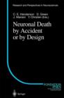 Neuronal Death by Accident or by Design - Book
