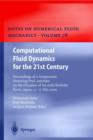 Computational Fluid Dynamics for the 21st Century : Proceedings of a Symposium Honoring Prof. Satofuka on the Occasion of his 60th Birthday, Kyoto, Japan, July 15-17, 2000 - Book