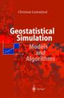 Geostatistical Simulation : Models and Algorithms - Book