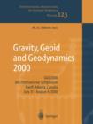 Gravity, Geoid and Geodynamics 2000 : GGG2000 IAG International Symposium Banff, Alberta, Canada July 31 - August 4, 2000 - Book