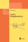 Laser-Strophometry : High-Resolution Techniques for Velocity Gradient Measurements in Fluid Flows - Book