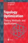 Topology Optimization : Theory, Methods, and Applications - Book