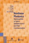 Nonlinear Photonics : Nonlinearities in Optics, Optoelectronics and Fiber Communications - Book