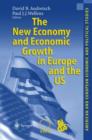 The New Economy and Economic Growth in Europe and the US - Book