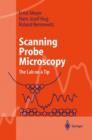 Scanning Probe Microscopy : The Lab on a Tip - Book