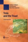 Troia and the Troad : Scientific Approaches - Book