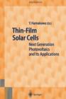 Thin-Film Solar Cells : Next Generation Photovoltaics and Its Applications - Book