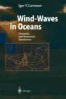 Wind-Waves in Oceans : Dynamics and Numerical Simulations - Book
