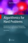 Algorithmics for Hard Problems : Introduction to Combinatorial Optimization, Randomization, Approximation, and Heuristics - Book