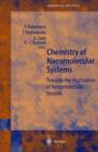 Chemistry of Nanomolecular Systems : Towards the Realization of Molecular Devices - Book