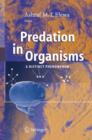Predation in Organisms : A Distinct Phenomenon - Book