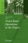 Forest Road Operations in the Tropics - Book