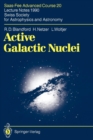 Active Galactic Nuclei : Saas-Fee Advanced Course 20. Lecture Notes 1990. Swiss Society for Astrophysics and Astronomy - Book