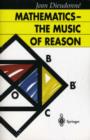 Mathematics - The Music of Reason - Book