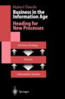 Business in the Information Age : Heading for New Processes - Book