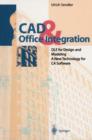 CAD & Office Integration : OLE for Design and Modeling. A New Technology for CA Software - Book