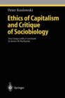 Ethics of Capitalism and Critique of Sociobiology : Two Essays with a Comment by James M. Buchanan - Book