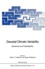 Decadal Climate Variability : Dynamics and Predictability - Book