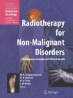 Radiotherapy for Non-Malignant Disorders - Book