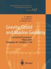 Gravity, Geoid and Marine Geodesy : International Symposium No. 117 Tokyo, Japan, September 30 - October 5, 1996 - Book