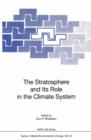 The Stratosphere and Its Role in the Climate System - Book