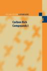 Carbon Rich Compounds I - Book