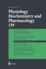 Reviews of Physiology, Biochemistry and Pharmacology 139 - Book