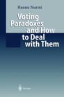 Voting Paradoxes and How to Deal with Them - Book