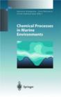 Chemical Processes in Marine Environments - Book
