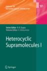 Heterocyclic Supramolecules I - Book