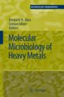 Molecular Microbiology of Heavy Metals - Book