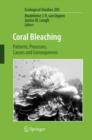 Coral Bleaching : Patterns, Processes, Causes and Consequences - Book