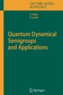 Quantum Dynamical Semigroups and Applications - Book