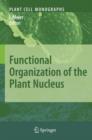 Functional Organization of the Plant Nucleus - Book